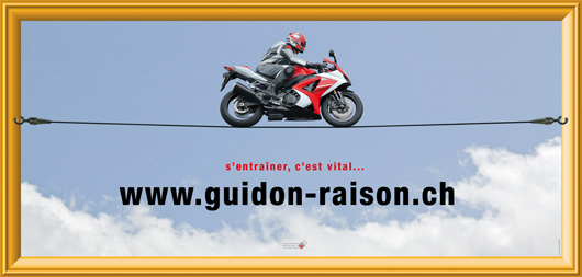 IMAGE(<a href="http://www.motosuisse.ch/images/Guidon-raison.jpg" rel="nofollow">http://www.motosuisse.ch/images/Guidon-raison.jpg</a>)